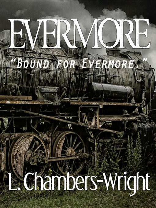 Title details for Evermore by L. Chambers-Wright - Available